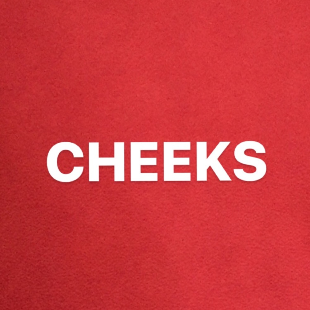 CHEEKS PRODUCTS